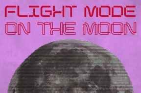 flight mode our moon event